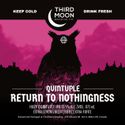 Quintuple Return To Nothingness