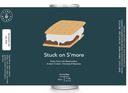 Stuck on S'More Pastry Stout with Marshmallow, Graham Cracker, Chocolate, Espresso and Coconut