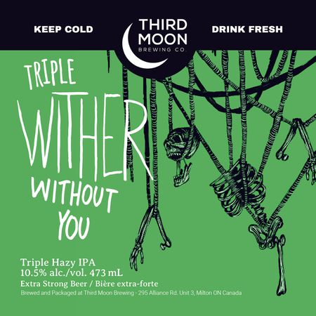 Triple Wither Without You