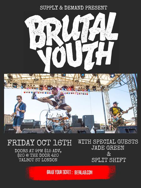 ADMIT ONE (1) TO BRUTAL YOUTH