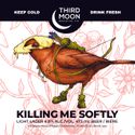 Killing Me Softly