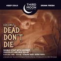 Coconut Dead Don't Die