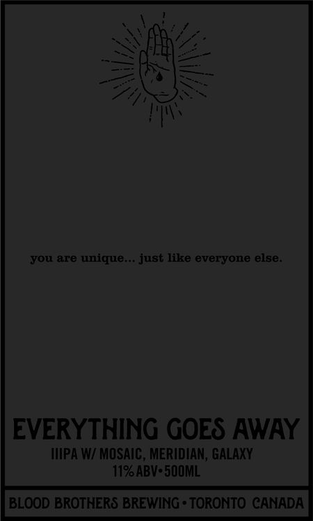 EVERYTHING GOES AWAY - YOU ARE UNIQUE, JUST LIKE EVERYONE ELSE